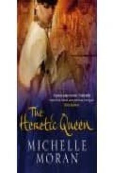 the heretic queen-9781847247223