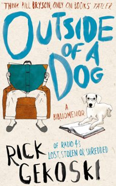 outside of a dog (ebook)-rick gekoski-9781849012423