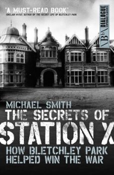 the secrets of station x (ebook)-michael smith-9781849542623