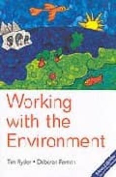working with the environment-deborah penrith-tim ryder-9781854583123