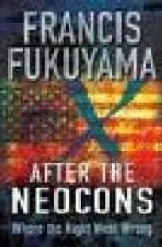 after the neocons-francis fukuyama-9781861979223
