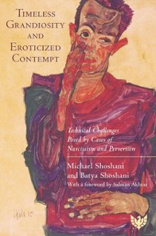 timeless grandiosity and eroticised contempt (ebook)-batya shoshani-michael shoshani-9781912691623