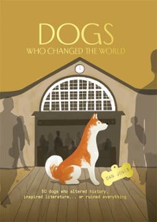 dogs who changed the world (ebook)-dan jones-9781914317323