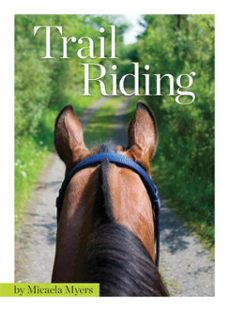 trail riding (ebook)-micaela myers-9781937049423