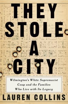 they stole a city (ebook)-lauren collins-9781984878823