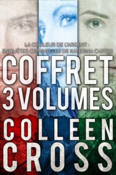 la couleur de l'argent : enquetes criminelles de katerina carter (coffret 3 volumes) (ebook)-9781988272023