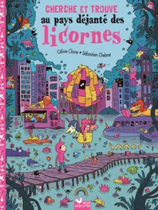 cherche et trouve - au pays dejante des licornes (ebook)-celine claire-9782017286523