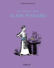 en cuisine avec alain passard : recits-9782070696123