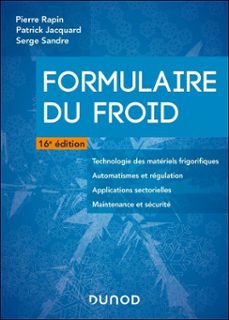 formulaire du froid - 16e ed. (ebook)-pierre rapin-patrick jacquard-serge sandre-9782100887323