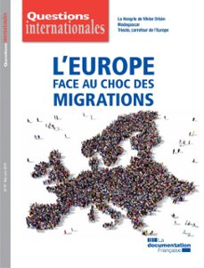 questions internationales : l'europe face au choc des migrations - n97 (ebook)-9782111459823