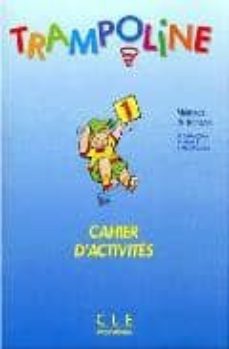 trampoline 1: methode de francais, cahier dactivities-sylvie meyer dreus-9782190335223