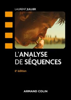 l'analyse de séquences - 6e éd. (ebook)-laurent jullier-9782200643423