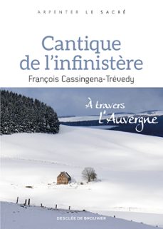 cantique de l'infinistère (ebook)-françois cassingena trevedy-9782220084923