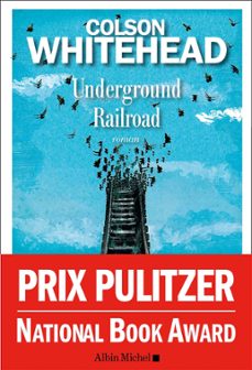 underground railroad (ebook)-colson whitehead-9782226425423