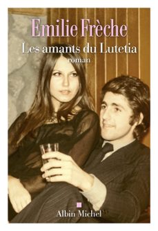 les amants du lutetia (ebook)-emilie freche-9782226487223