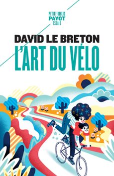 l'art du vélo-david le breton-9782228936323