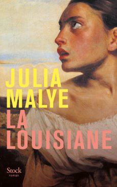 la louisiane (ebook)-julia malye-9782234094123