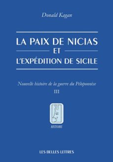 la paix de nicias et l'expedition de sicile (ebook)-donald kagan-9782251918723