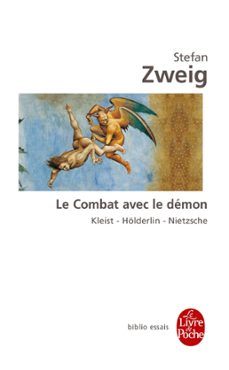 le combat avec le démon-stefan zweig-9782253175223