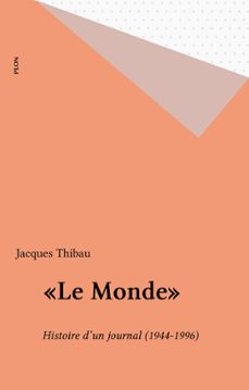 «le monde»-jacques thibau-9782259236423