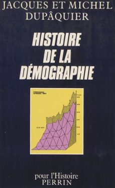 histoire de la demographie (ebook)-jacques dupaquier-michel dupaquier-9782262054823