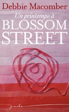un printemps à blossom street-debbie macomber-9782280850223