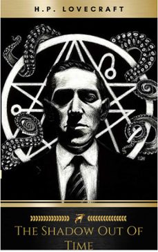 the shadow out of time (ebook)-h.p. lovecraft-9782291001423