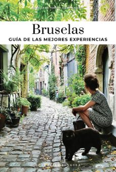 bruselas: guia de las 30 mejores experiencias-allison michel-9782361958923