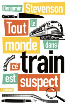 tout le monde dans ce train est suspect (ebook)-benjamin stevenson-9782383991823