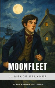 moonfleet (ebook)-j. meade falkner-zenith horizon publishing-9782384239023