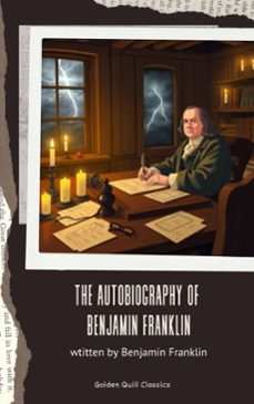 the autobiography of benjamin franklin (ebook)-benjamin franklin-9782387170323