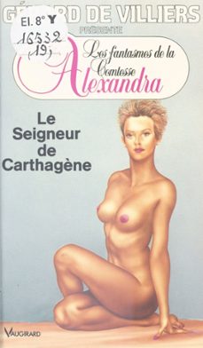 le seigneur de carthagène (ebook)-gerard de villiers-9782402092623