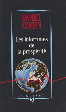 les infortunes de la prosperite (ebook)-daniel cohen-9782402387323