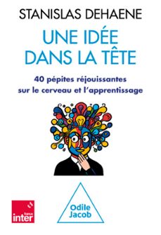 une idee dans la tete (ebook)-stanislas dehaene-9782415010423