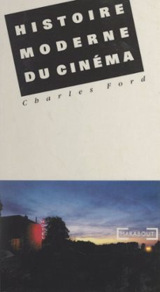 histoire moderne du cinema (ebook)-charles ford-9782706258923