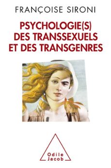 psychologie(s) des transsexuels et des transgenres (ebook)-françoise sironi-9782738194923