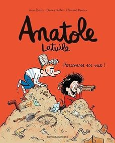 anatole latuile. vol. 3. personne en vue !-anne didier-olivier muller-9782747037723