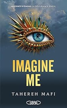 insaisissable: saison 2. vol. 3. imagine me-tahereh mafi-9782749960623
