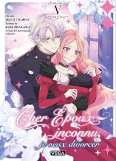 cher époux inconnu, je veux divorcer - tome 5-9782808703123