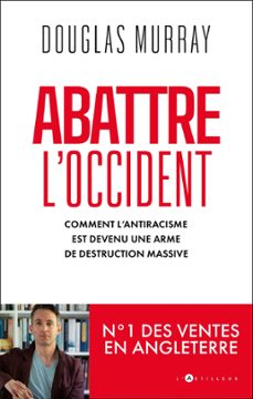 abattre l'occident (ebook)-douglas murray-9782810011223