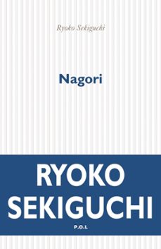 nagori, la nostalgie de la saison qui s'en va (ebook)-ryoko sekiguchi-9782818046623