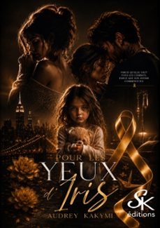 pour les yeux d'iris-audrey kakymi-9782819114123