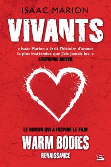 vivants (ebook)-isaac marion-9782820503923