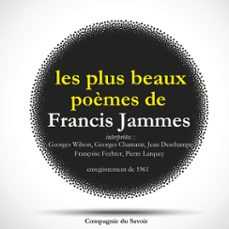 les plus beaux poèmes de francis jammes (audiolibro)-francis jammes-9782821112223