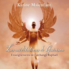 les meditations de guerison : enseignements de l'archange raphael (audiolibro)-9782897364823