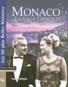 monaco la saga grimaldi-9782915586923