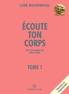 ecoute ton corps, ton plus grand ami sur la terre (ebook)-lise bourbeau-9782920932623