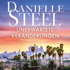 unerwartete veranderungen (audiolibro)-danielle steel-9783365013823