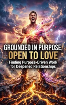 grounded in purpose, open to love (ebook)-jordan hale-9783565391523