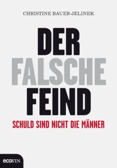 der falsche feind (ebook)-christine bauer jelinek-9783711050823